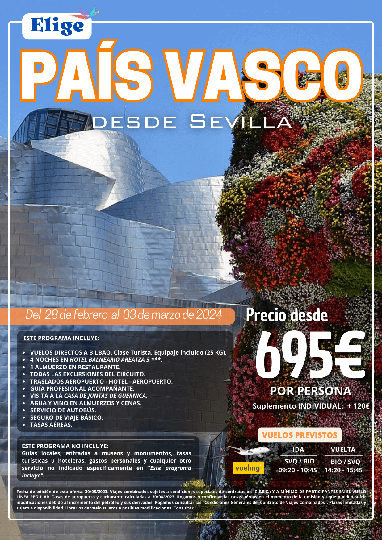 PAÍS VASCO salida desde Sevilla, oferta Puente de Andalucía 2024, con vuelo directo, excursiones, traslados y guía profesional, para Agencias de Viajes con Elige Tu Viaje